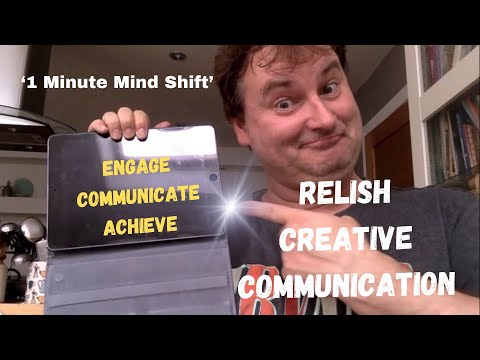 HOW TO RELISH YOUR VISUAL VOICE. CREATIVE COMMUNICATION. Positively Occupied Minds. GROW AND GLOW.