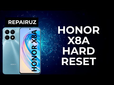 How To Hard Reset Honor X8A