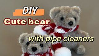 DIY cute bear with pipe cleaners#easycraft #diy #diytutorial #pipecleanercrafts