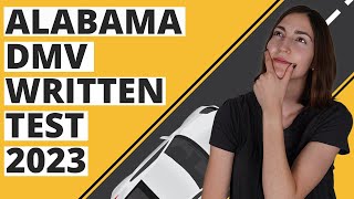Alabama DMV Written Test 2023 (60 Questions with Explained Answers)