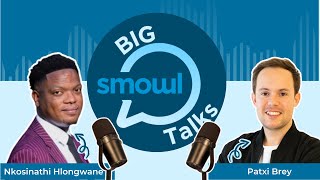 Big SMOWL Talk : How Adapt IT Is Shaping the Future of Learning in Africa- with Nkosinathi Hlongwane