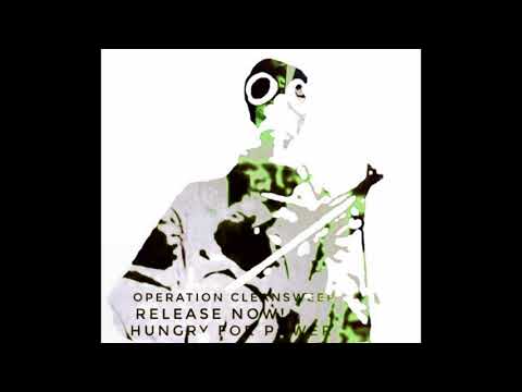 Operation Cleansweep - Power Hungry CD teaser Tesco 134