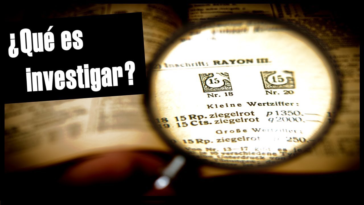 ¿Qué es investigar?