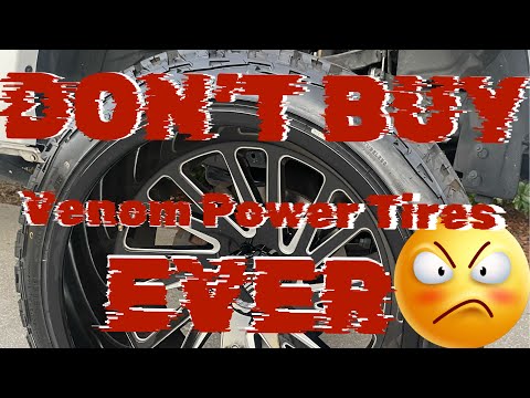 Don’t buy these Venom Power  Terra Hunter X/T Tires