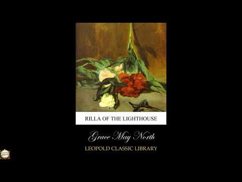 Rilla of the Lighthouse by Grace May North — free full audiobook