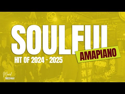 Soulful Amapiano Mix 2025: The Sound of a New Generation #2025