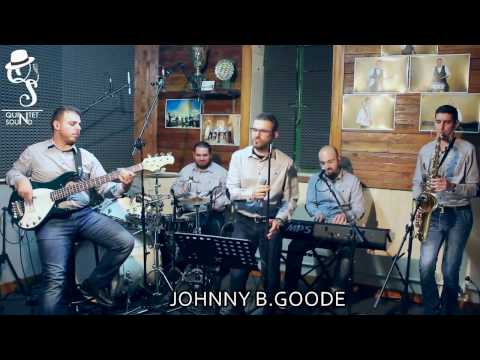 JOHNNY B.GOODE (QUINTET SOUND - COVER )