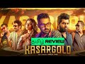 Kasargold (2023) Movie Review Tamil | Kasargold Tamil Review | Kasargold Tamil Trailer