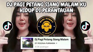 Download lagu DJ PAGI PETANG SIANG MALAM KU HIDUP DI PERANTAUAN IPANK FULL BASS VIRAL TIKTOK TERBARU 2024 mp3