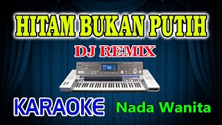Download lagu Hitam Bukan Putih Remix Karaoke Mega Mustika HD Audio Nada Wanita mp3