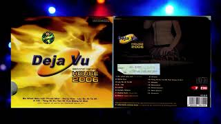 Download lagu DEJAVU HOUSE 2006 with Master of Spirit DJ RONNIE DEJAVU mp3 Download lagu DEJAVU HOUSE 2006 with Master of Spirit DJ RONNIE DEJAVU mp3