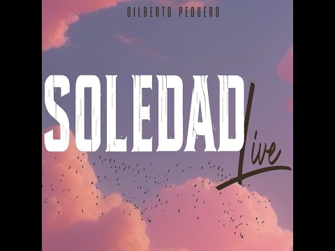 Soledad Cover (Gilberto Peguero)