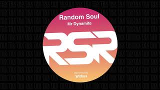 Random Soul - Mr Dynamite video