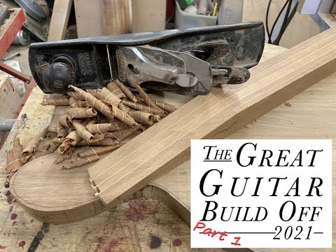 Great Guitar Build Off 2021, Part 1; Design and Preparation.