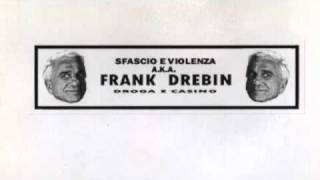 Frank Drebin Ketaflashone