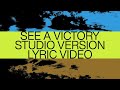 See A Victory | Studio Version | Official Lyric Video | Elevation Worship