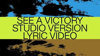 See A Victory (Studio Version) | At Midnight