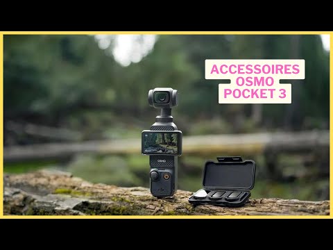 3 accessoires DJI Osmo Pocket 3 vraiment utiles
