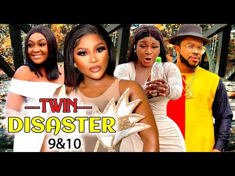 Twins Disaster 9&10 (COMPLETE NEW MOVIE)- Destiny Etiko 2023 Latest Nigerian Movie