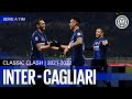FOUR IS BETTER 4️⃣ | CLASSIC CLASH | INTER 4-0 CAGLIARI 2021/22 | EXTENDED HIGHLIGHTS ⚽⚫🔵