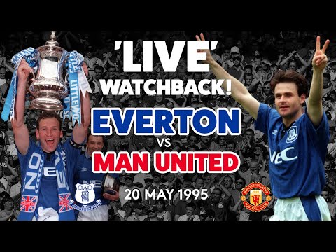 FULL GAME: EVERTON V MAN UNITED | 1995 FA CUP FINAL