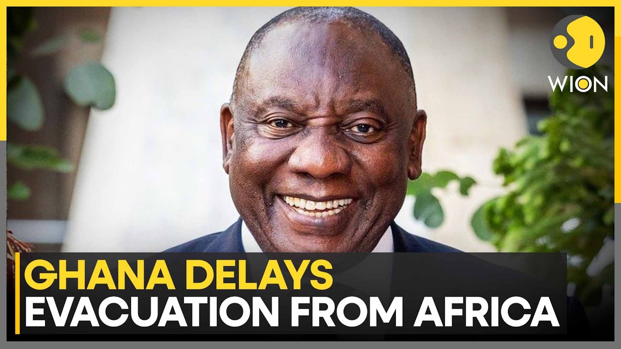Ghana Postpones Evacuation From South Africa Amid Crisis | WION World News