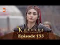 Kurulus Osman Urdu - Season 4 Episode 153