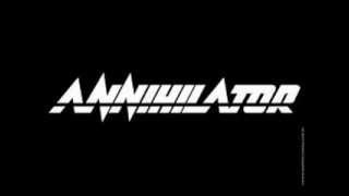 Annihilator- I Am In Command
