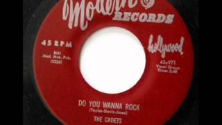 Do You Wanna Rock  - Cadets