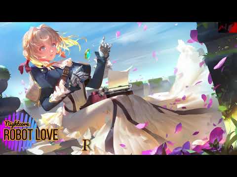 Nightcore - Robot love ( Klaypex feat. GRÉTA)