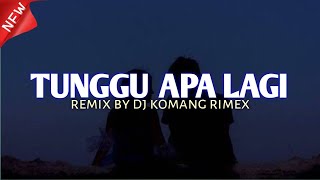 Download lagu DJ KAU DATANG TAK KU DUGA JEDAG JEDUG VIRAL TIKTOK TERBARU 2024 DJ KOMANG RIMEX | DJ TUNGGU APA LAGI mp3 Download lagu DJ KAU DATANG TAK KU DUGA JEDAG JEDUG VIRAL TIKTOK TERBARU 2024 DJ KOMANG RIMEX | DJ TUNGGU APA LAGI mp3