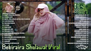 Download lagu Bebiraira Full Album 2022 ~ Sholawat Nabi Bebiraira Terbaru 2022 ~ Sholawat Nabi Tiktok Viral mp3