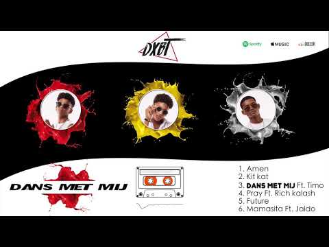 DXBT - Dans Met Mij Ft. Timo (Prod. Pastor)👫