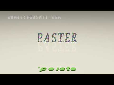 paster - pronunciation