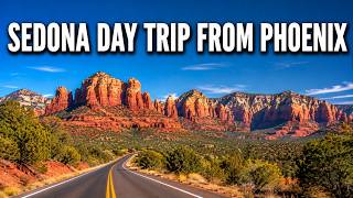 Sedona Day Trip from Phoenix: Arizona Road Trip Itinerary