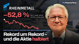 Rheinmetall meldet Rekorde! – Aber warum hat sich die Aktie halbiert?