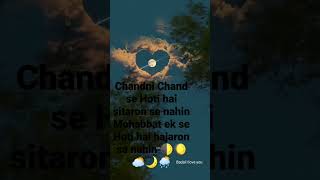 Download lagu Chandni Chand se Hoti hai sitaron se nahin Mohabbat ek se Hoti hai hajaron se nahin 🌦️🌙🌥️🌘💘🌙 mp3 Download lagu Chandni Chand se Hoti hai sitaron se nahin Mohabbat ek se Hoti hai hajaron se nahin 🌦️🌙🌥️🌘💘🌙 mp3