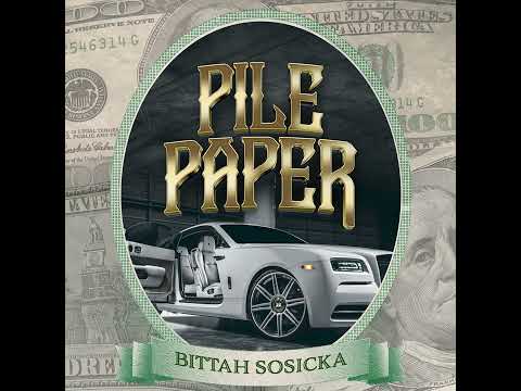Bittah Sosicka - Pile Paper