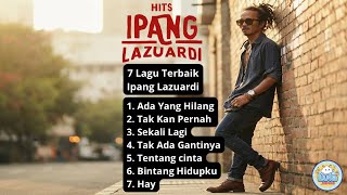 Download lagu LAGU HITS TERBAIK IPANG LAZUARDI ( BIP ) mp3