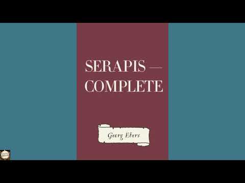 Serapis — Complete by Georg Ebers — free full audiobook