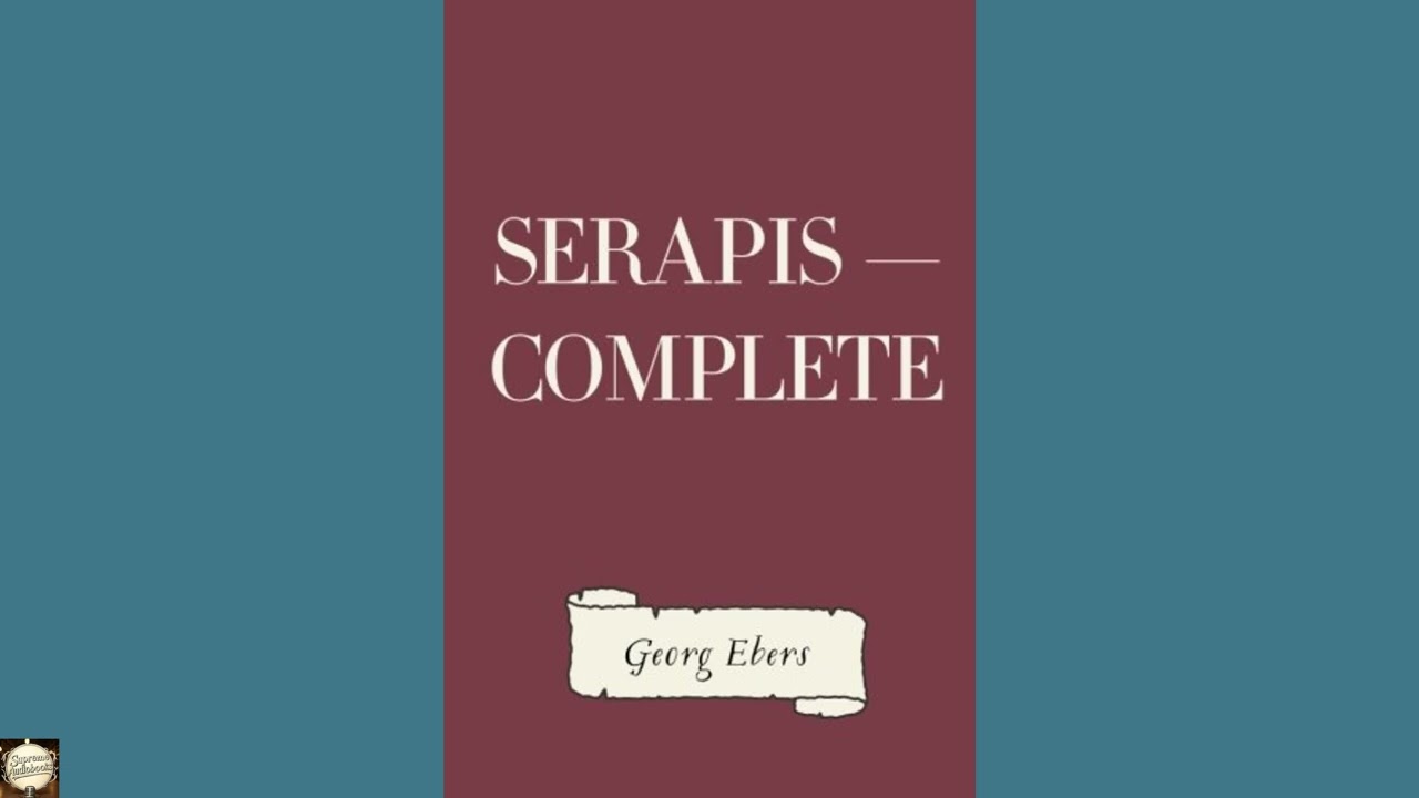Serapis — Complete