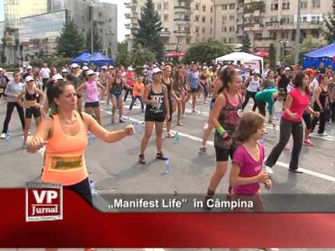 „Manifest Life” în Câmpina