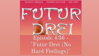 Podcast o filmie Futur Drei