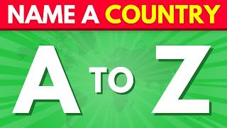 Name a Country from A to Z 🌍🔤 | Geography Quiz 2026