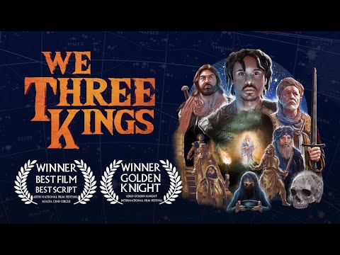'We Three Kings'- Award-Winning Fantasy Adventure Short Film | INDYDOG