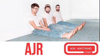 Here's AJR Answering Bonus Ask Anything Chat Questions.  NEVER BEFORE SEEN