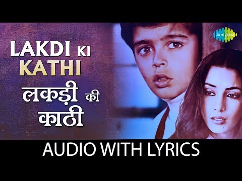 Lakdi Ki Kathi (Lyrical) — watch video