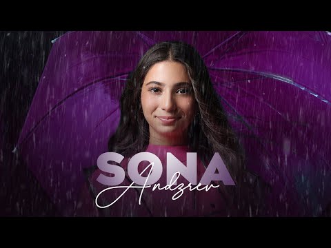 Sona - Andzrev / Անձրև (Arevik Music Centre)
