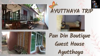 Pan Din Boutique Guest House in Ayutthaya - Thailand