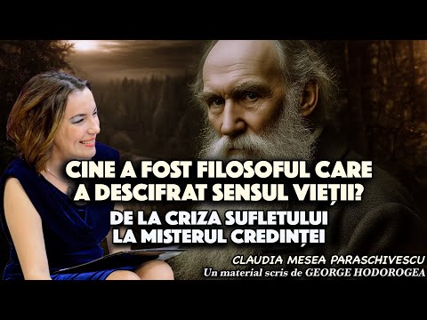 Cine a fost filosoful care a descifrat sensul vieții? De la criza sufletului la misterul credinței
